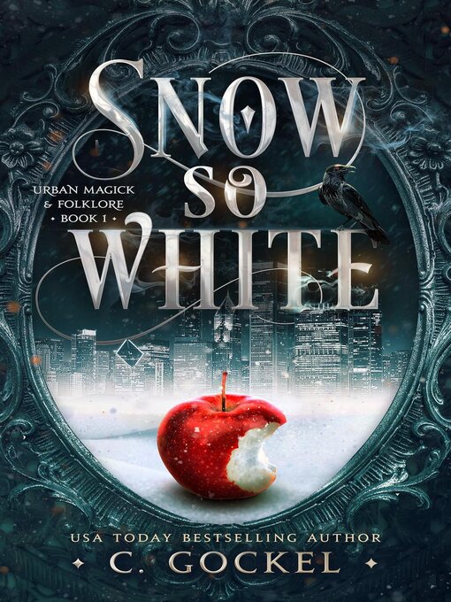 Title details for Snow So White by C. Gockel - Available